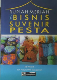 RUPIAH MERIAH DARI BISNIS SUVENIR PESTA
