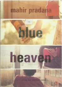 Blue, heaven