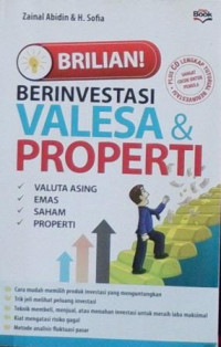 Brilian! Berinvestasi Valesa & Properti