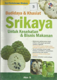 Budidaya & Khasiat Srikaya Untuk Kesehatan & Bisnis Makanan