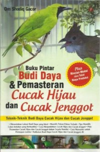 Buku Pintar Budi Daya & Pemasteran Cucak Hijau dan Cucak Jenggot