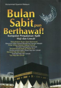 Bulan Sabitpun Berthawaf!