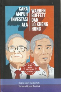 Cara Ampuh Investati ala warren buffett dan lo kheng hong