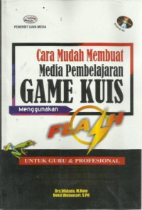 Cara Mudah Membuat Media Pembelajaran GAME KUIS Menggunakan FLASH