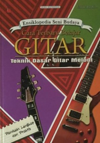 Cara Terbaru Belajar Gitar Melodi