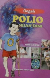 Cegah Polio Sejak Dini