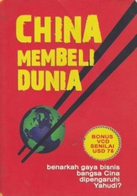 China Membeli Dunia