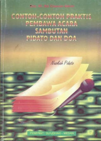 Contoh - contoh  Praktis Pembawa Acara Sambutan Pidato dan Doa