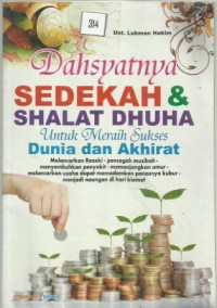 Dahsyatnya Sedekah & Shalat Dhuha Untuk Meraih Sukses Dunia Dan Akhirat