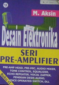 desain Elektronika Seri Pre-Amplifier