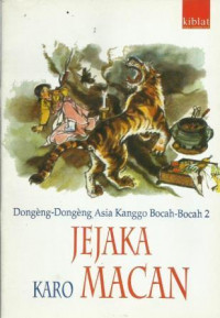 Dongeng-Dongeng Asia Kanggo Bocah-Bocah 2, Jejaka Karo Macan