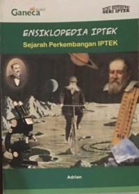 Ensiklopedia IPTEK Sejarah Perkembangan IPTEK