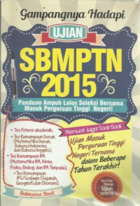 Gampangnya Hadapi Ujian SBMPTN 2015
