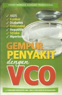 Gempur Penyakit Dengan VCO