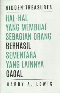 Hal-Hal yang Membuat Sebagian Orang Sukses Sementara yang Lainya Gagal