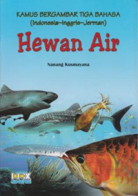 Kamus Bergambar Tiga Bahasa : Hewan Air