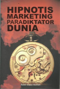 Hipnotis Marketing Paradiktator Dunia