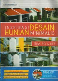 Inspirasi Desain Hunian Minimalis Tipe 45 dan 60