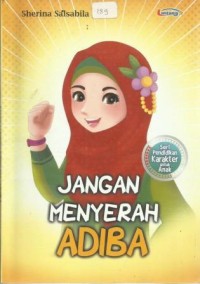 Jangan Menyerah Adiba