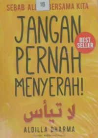 Jangan pernah menyerah