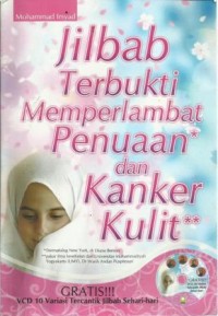 Jilbab Terbukti Memperlambat Penuaan dan Kanker Kulit