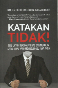 Katakan Tidak !