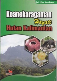 Keanekaragaman Hayati Hutan Kalimantan