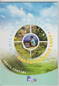 Kemilau Anak Pantai Berkat Rumput Laut