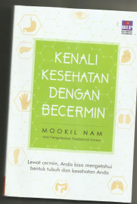 Kenali Kesehatan dengan bercermin