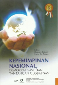 Kepempimpinan Nasional, Demokratis, dan Tantangan Globalisasi