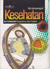 Seri ensiklomini pengetahuan islam populer: kesehatan