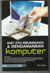 Kiat Jitu Melindungi & Mengamankan komputer
