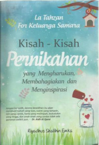 Kisah-kisah pernikahan,. Yang mengharukan membahagiakan dan menginspirasi