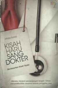 Kisah Haru Sang Dokter