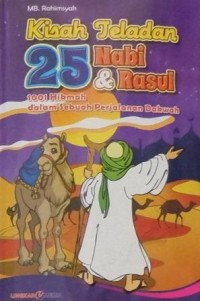 Kisah Teladan 25 nabi & Rasul