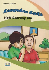 Kumpulan cerita hati seorang ibu