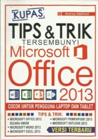 Kupas Tips & Trik Tersembunyi Microsoft Office 2013