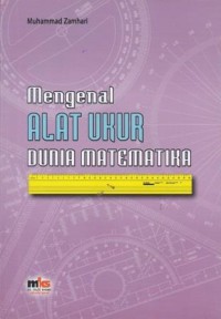 Mengenal Alat Ukur Dunia Matematika