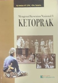 Mengenal Kesenian nasional 3: Ketoprak