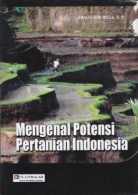Mengenal Potensi Petanian Indonesia