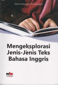 Mengeksplorasi jenis- jenis teks bahasa inggris