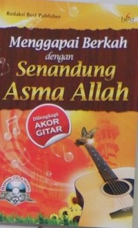 Menggapai Berkah dengan Senandung Asma Allah