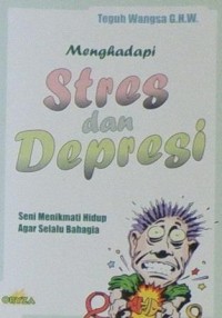 Menghadapi Stres dan Depresi