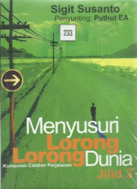 Menyusuri lorong lorong dunia