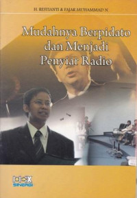 Mudahnya Beripidato dan Menjadi Penyiar Radio