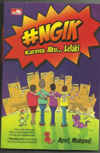 Karena Aku ... Lelaki