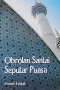 Obrolan Santai Seputar Puasa