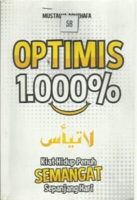 Optimis 1.000% kiat hidup semangat sepanjang hari