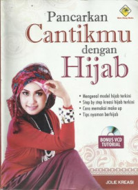 Pancarkan Cantikmu Dengan Hijab