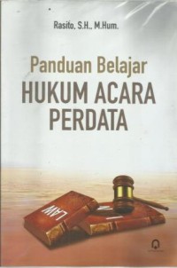 Panduan Belajar hukum Acra Perdata